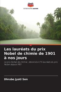 Les lauréats du prix Nobel de chimie de 1901 à nos jours