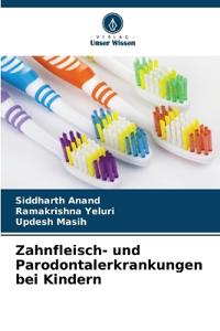 Zahnfleisch- und Parodontalerkrankungen bei Kindern