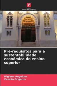 Pré-requisitos para a sustentabilidade económica do ensino superior