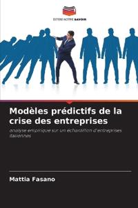 Modèles prédictifs de la crise des entreprises