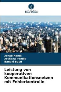 Leistung von kooperativen Kommunikationsnetzen mit Fehlerkontrolle