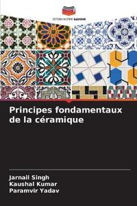 Principes fondamentaux de la céramique