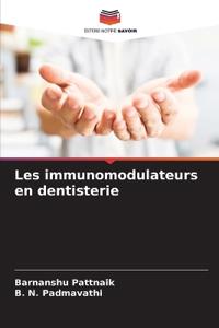 Les immunomodulateurs en dentisterie