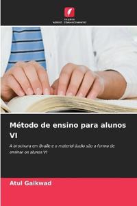 Método de ensino para alunos VI