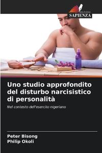 Uno studio approfondito del disturbo narcisistico di personalità