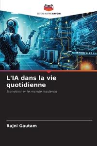 L'IA dans la vie quotidienne