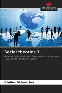Social theories 7