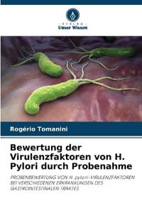 Bewertung der Virulenzfaktoren von H. Pylori durch Probenahme