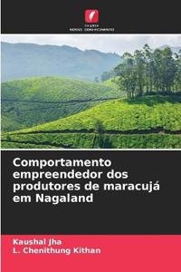 Comportamento empreendedor dos produtores de maracujá em Nagaland