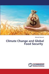 Climate Change and Global Food Security