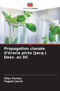 Propagation clonale d'Uraria picta (Jacq.) Desv. ex DC