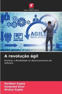 A revolução ágil