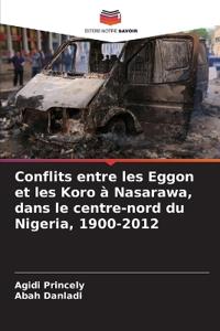 Conflits entre les Eggon et les Koro à Nasarawa, dans le centre-nord du Nigeria, 1900-2012