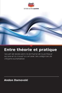 Entre théorie et pratique