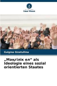 "???????? ??" als Ideologie eines sozial orientierten Staates