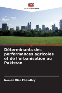 Déterminants des performances agricoles et de l'urbanisation au Pakistan