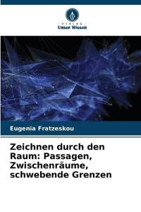 Zeichnen durch den Raum