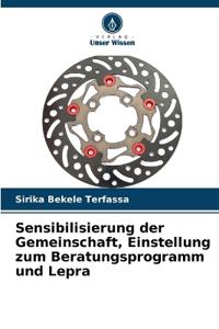 Sensibilisierung der Gemeinschaft, Einstellung zum Beratungsprogramm und Lepra