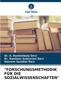 "Forschungsmethodik Für Die Sozialwissenschaften"