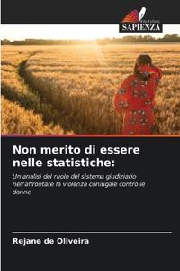 Non merito di essere nelle statistiche