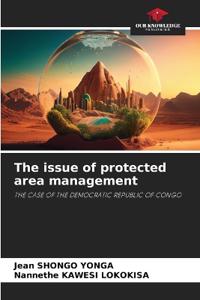 The issue of protected area management
