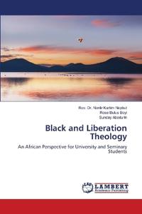 Black and Liberation Theology