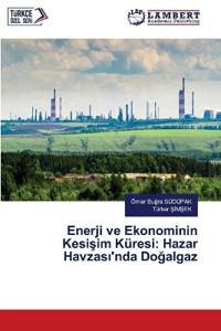 Enerji ve Ekonominin Kesisim Küresi