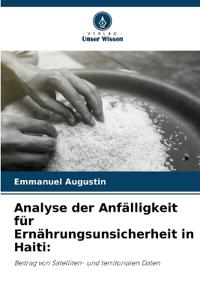 Analyse der Anfälligkeit für Ernährungsunsicherheit in Haiti