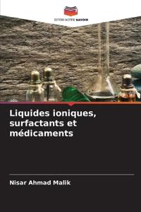Liquides ioniques, surfactants et médicaments