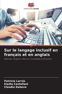 Sur le langage inclusif en français et en anglais