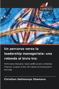 Un percorso verso la leadership manageriale