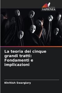 La teoria dei cinque grandi tratti