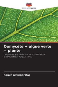 Oomycète + algue verte = plante