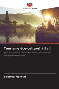 Tourisme éco-culturel à Bali