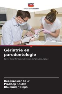 Gériatrie en parodontologie
