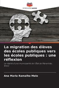 La migration des élèves des écoles publiques vers les écoles publiques