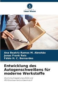 Entwicklung des Autogenschweißens für moderne Werkstoffe