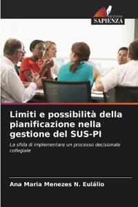 Limiti e possibilità della pianificazione nella gestione del SUS-PI