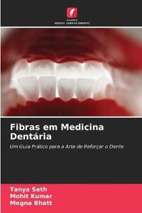Fibras em Medicina Dentária
