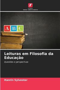 Leituras em Filosofia da Educação