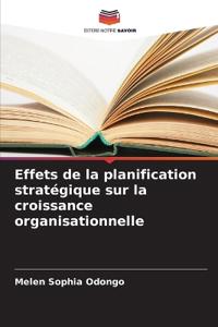 Effets de la planification stratégique sur la croissance organisationnelle