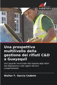 Una prospettiva multilivello della gestione dei rifiuti C&D a Guayaquil