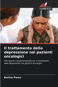 Il trattamento della depressione nei pazienti oncologici