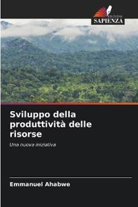 Sviluppo della produttività delle risorse