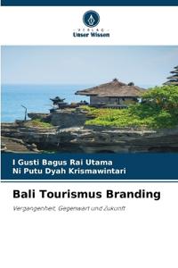 Bali Tourismus Branding
