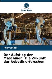 Der Aufstieg der Maschinen