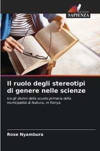 Il ruolo degli stereotipi di genere nelle scienze