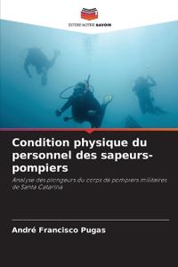 Condition physique du personnel des sapeurs-pompiers