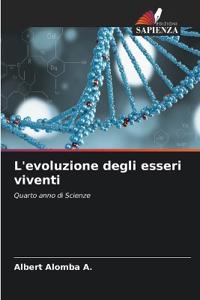 L'evoluzione degli esseri viventi
