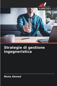Strategie di gestione ingegneristica